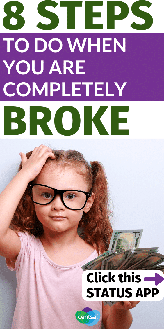 Here's the straightforward guide to when you're completely broke and need money asap. Check out this Status App, the social app for your money. Status privately connects you with peers so you can share financial tips and insights, compare finances, and intelligently manage your money. You can even earn cash rewards while improving your finances! #FinancialLiteracy #financialfreedom #personalfinance #finance #financeplanning #CentSai