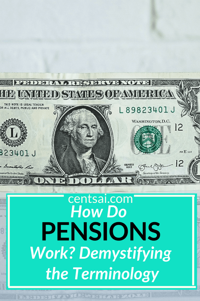 How Do Pensions Work? Demystifying the Terminology. So your job offers a pension, but all the jargon surrounding it makes your head spin. We've got you. Check out this handy guide to learn how pensions work. #pensionsretirement #pension #pensionplanretirement