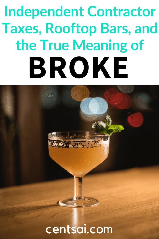 Independent Contractor Taxes, Rooftop Bars, and the True Meaning of Broke. Follow the financial adventures of an Irish expat in NYC as she struggles with independent contractor taxes, enjoys rooftop bars, and more. #personalfinance