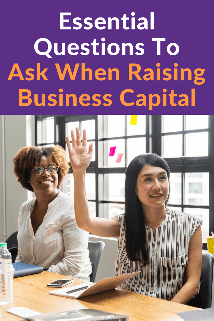 2 Essential Questions When Raising Capital for Startups. Raising capital for startups is a tricky business. Are you ready for it? Ask yourself these two questions to make sure that you're prepared. #business #capital #businesscapital