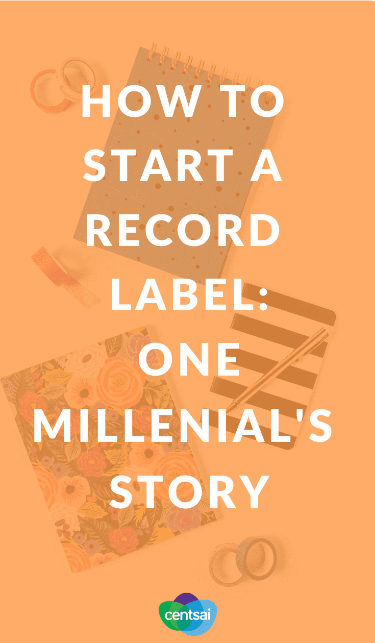 How to Start a Record Label: One Millenial's Story. Got a knack for both music and business? Ever thought of learning how to start a record label? Check out how these college kids did it. #personalfinance #millenial #moneytips