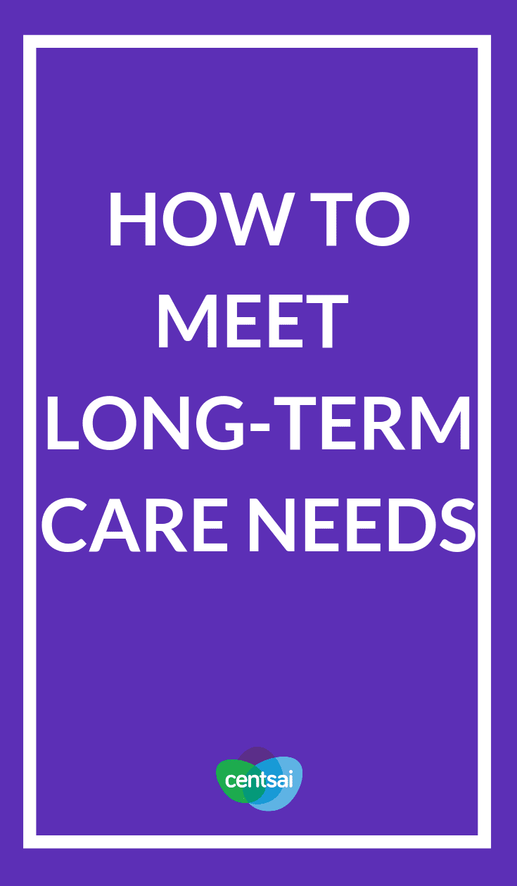 How to Meet Long-Term Care Needs. The cost of long-term care might surprise you. Are you prepared to meet your potential long-term care needs when you get older? #moneytips #financialexperts #personalfinance #medicare