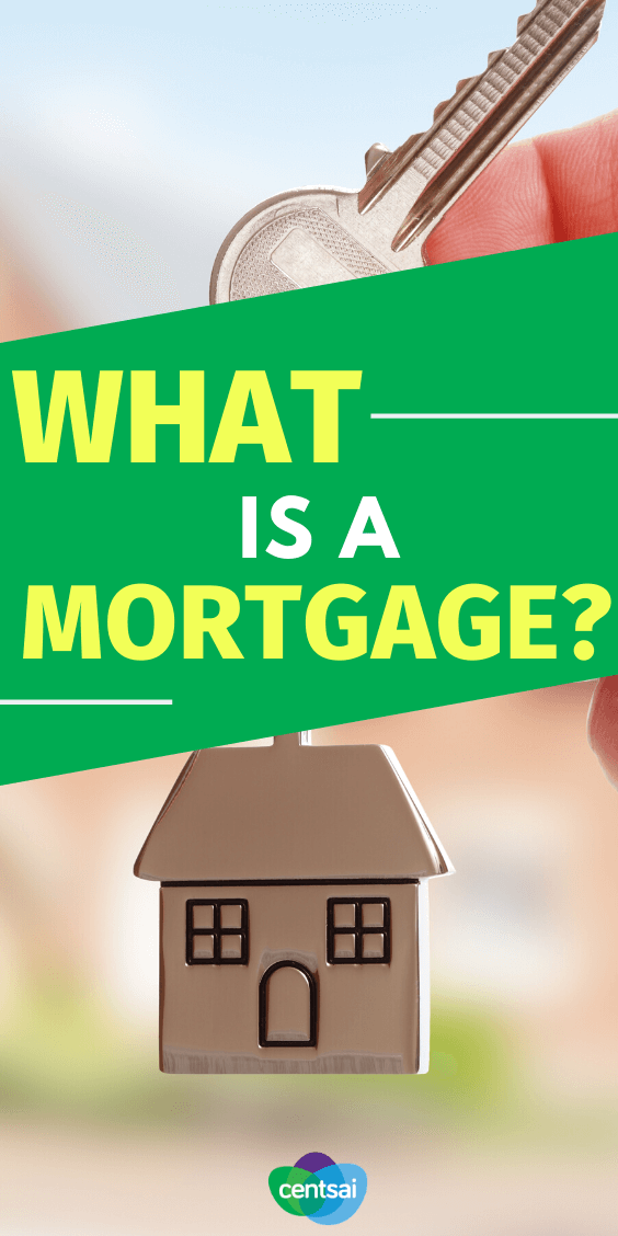 If you want to buy a house, you'll probably need to get a mortgage. But what is a mortgage, exactly? And how does it work? Get the lowdown. #CentSai #mortgagetips #mortgageposts #mortgagepayoff