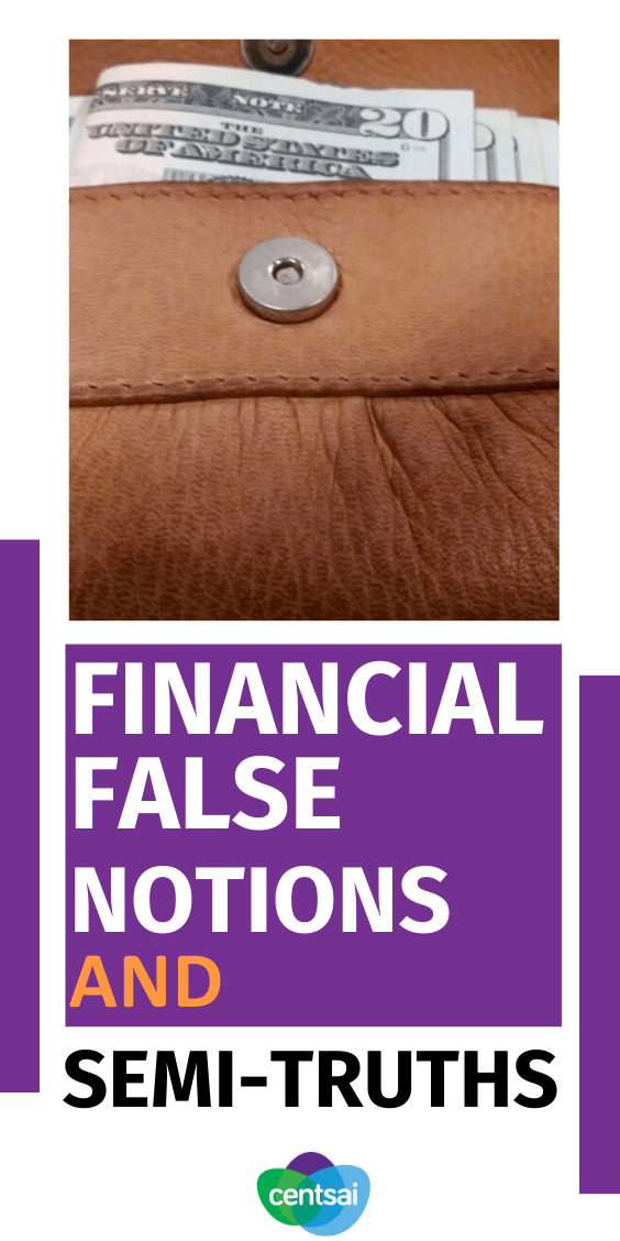 There's no shortage of financial false notions out there. We break down a few common financial mistakes to get to the truth of the matter. #financialmistakes #CentSai #moneymistakes #commonmoneymistakes