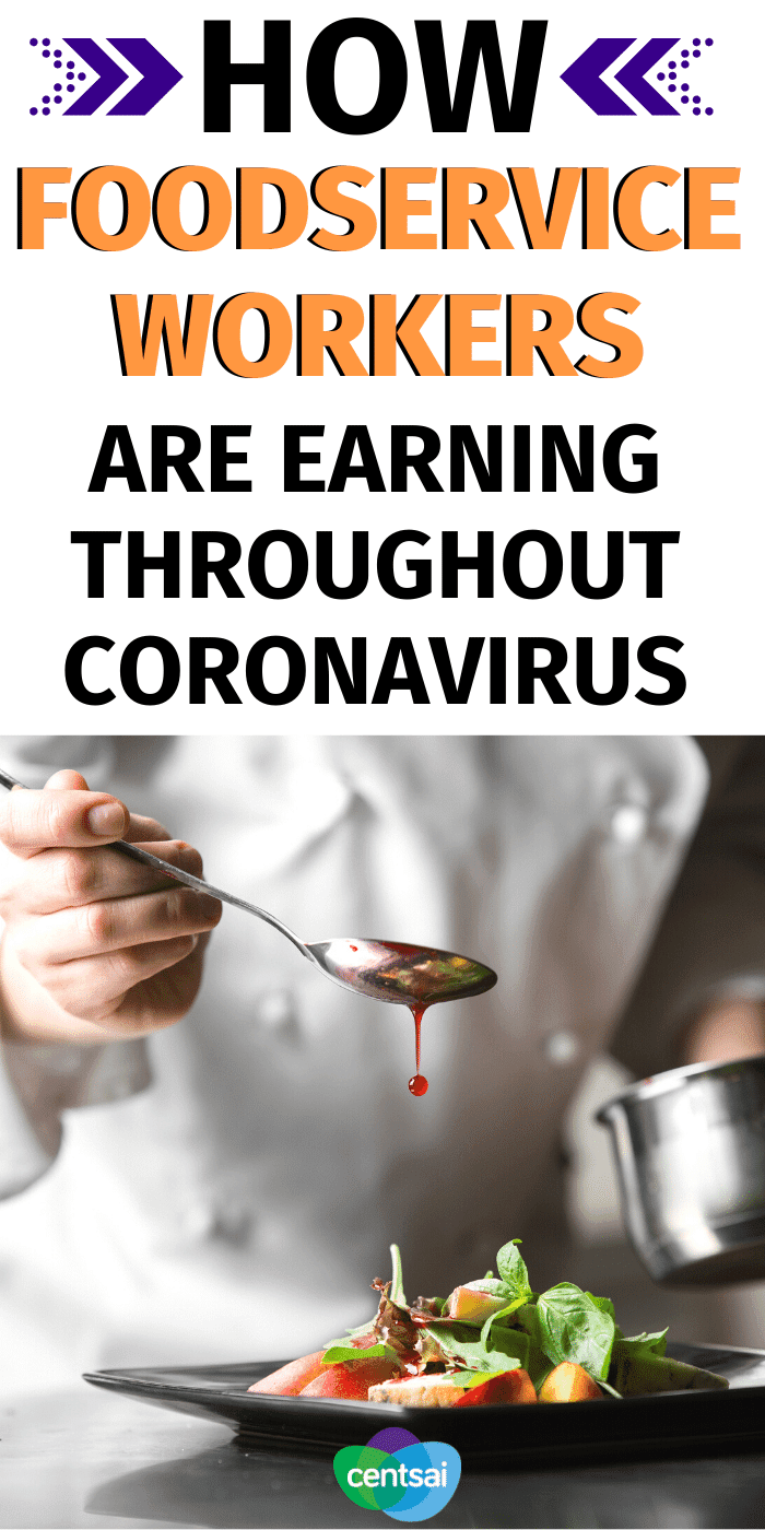 Putting Food on the Table: How Foodservice Workers Are Earning Throughout Coronavirus