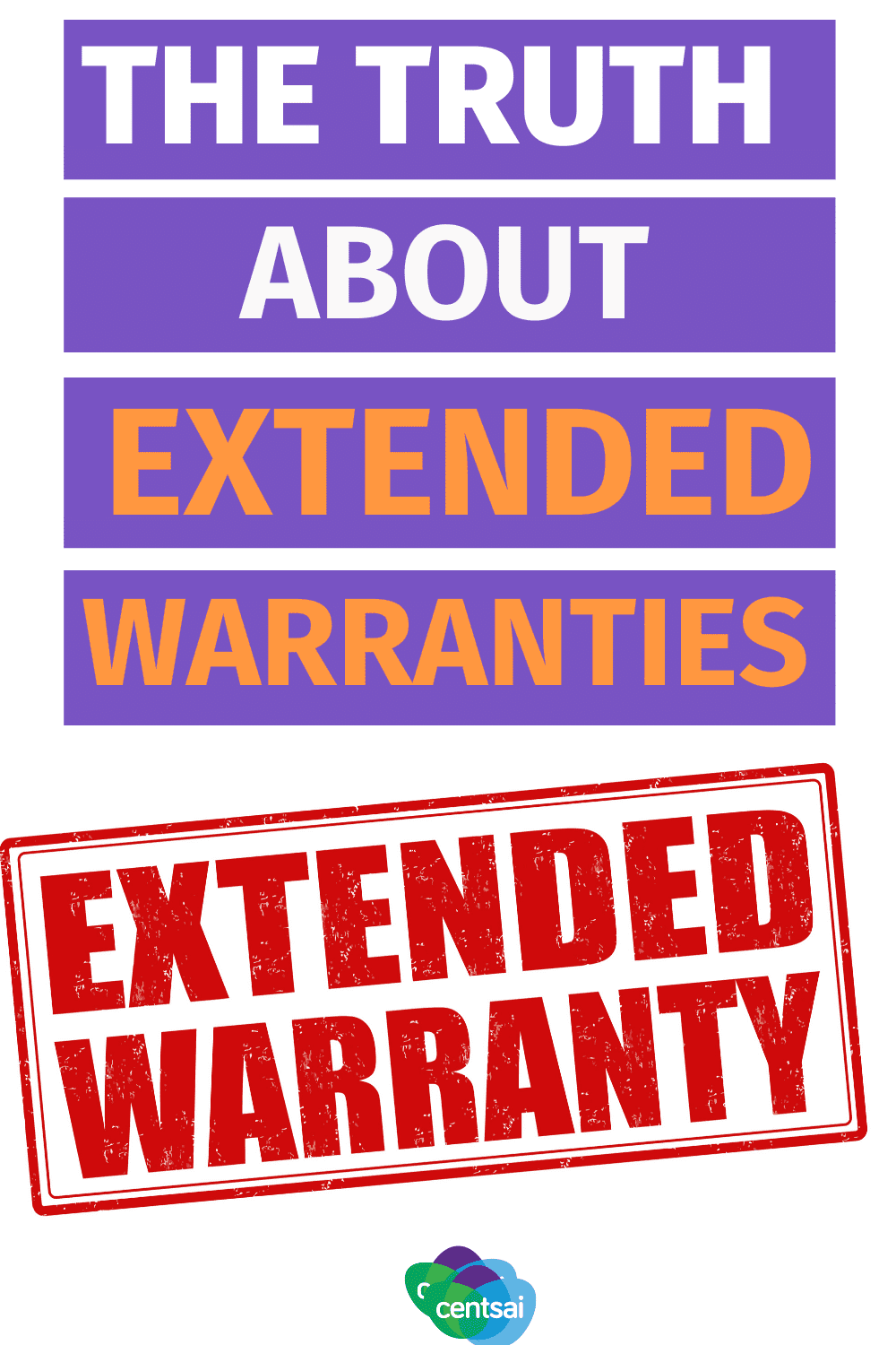 The Truth About Extended Warranties