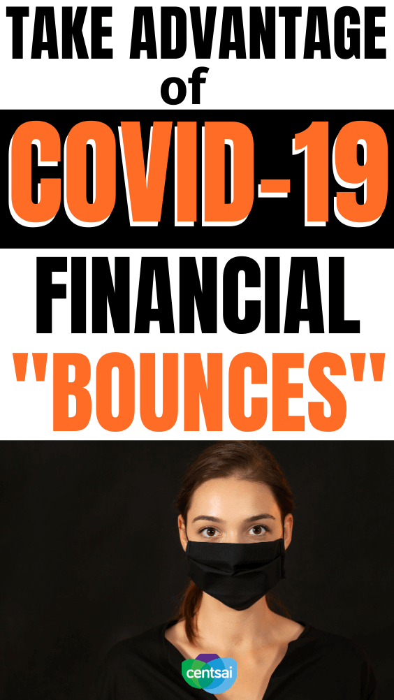 Take Advantage of COVID-19 Financial “Bounces”. The coronavirus pandemic has led to an uptick in smart financial decision-making. Take steps to ensure these good habits last. #CentSai #financialplanning #financialplanningforbeginners #moneymatters